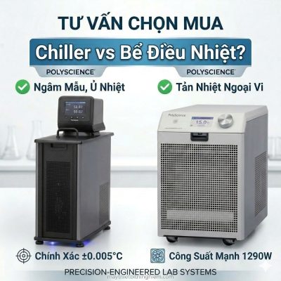 so sánh chiller và bể điều nhiệt tuần hoàn phòng lab