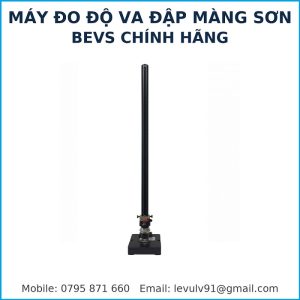 Máy đo độ va đập màng sơn BEVS chính hãng – thiết bị kiểm tra độ bền cơ học của lớp phủ theo tiêu chuẩn ASTM D2794, ISO 6272