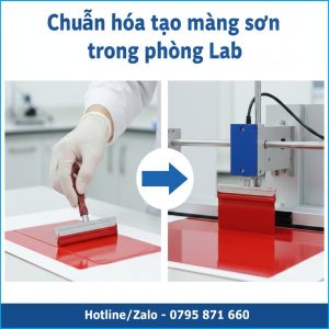 So sánh kéo màng sơn thủ công và kéo màng sơn tự động trong phòng thí nghiệm